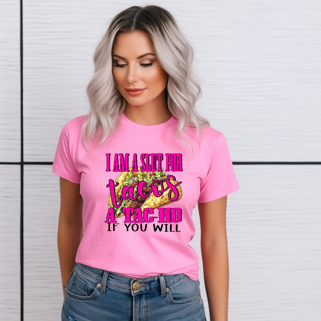 #1039 Im a slut for tacos