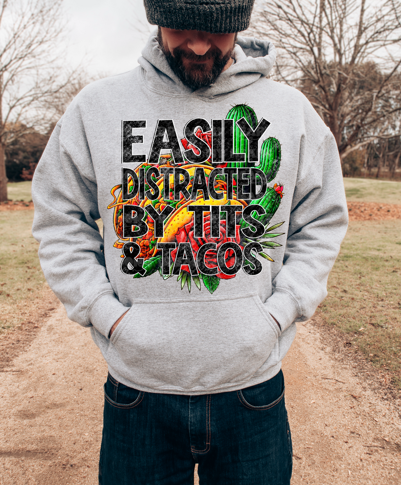 #3095 Easily Distracted by Tits & Tacos