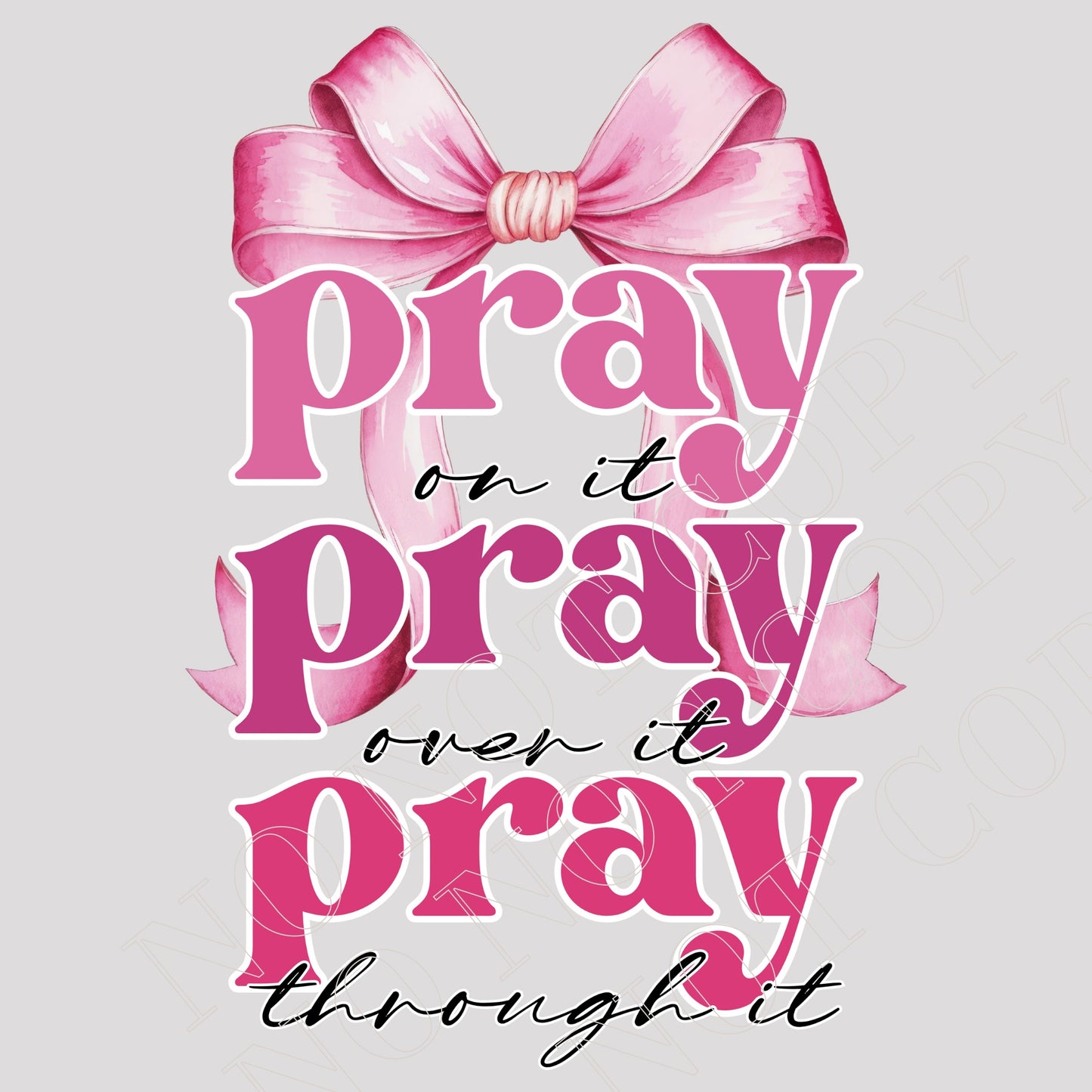 #0539 Pray Pray Pray