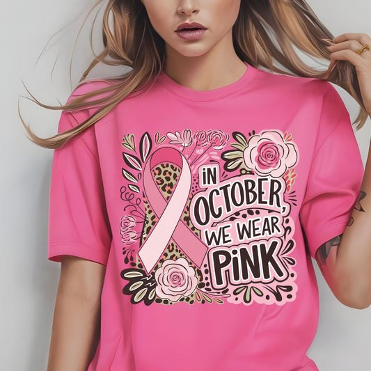 #4072 In October We Wear Pink