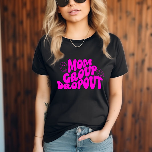 #1025 Mom Group Dropout