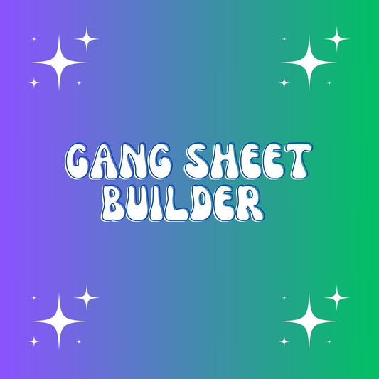 CUSTOM GANG SHEET [NEW]