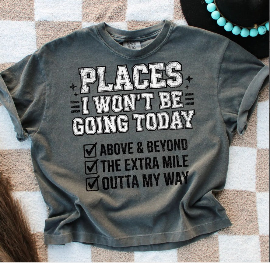 #4206 Places I won't Be Going Today